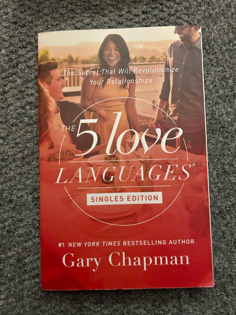 The 5 Love Languages: Singles Edition by Gary Chapman - Paperback Book